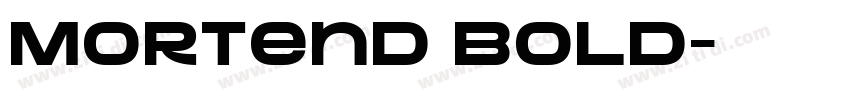 Mortend Bold字体转换